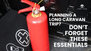 Planning a Long Caravan Trip Don’t Forget These 3 Essentials for Peace of Mind