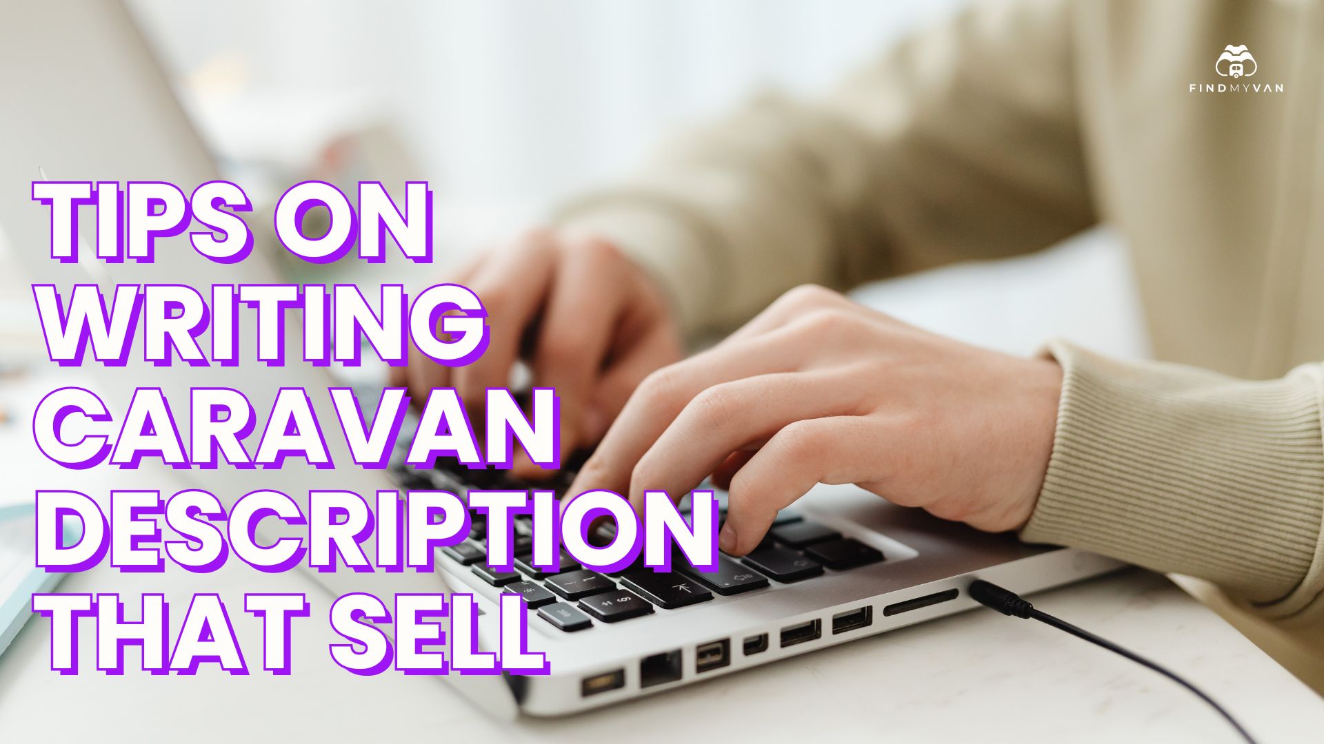 How to Write a Compelling Caravan Description That Helps You Sell Faster (1)