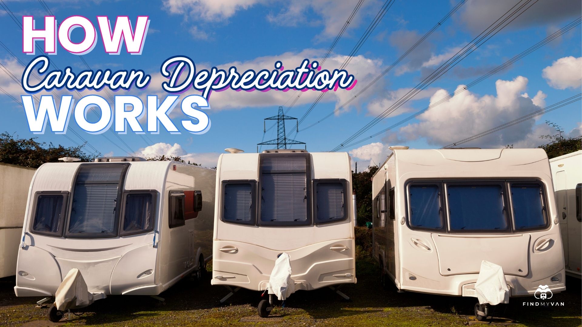 How caravan Depreciation works