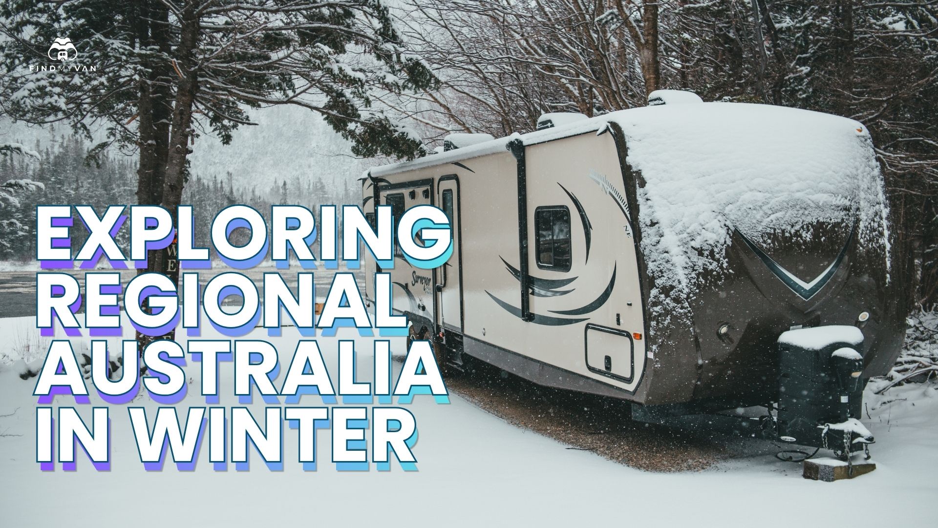 Why Winter Is the Perfect Time to Explore Regional Australia Why Winter Is the Perfect Time to Explore Regional Australia